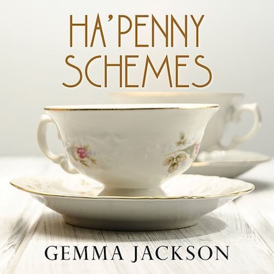 Ha'Penny Schemes – omslag til lydbogen af Gemma Jackson
