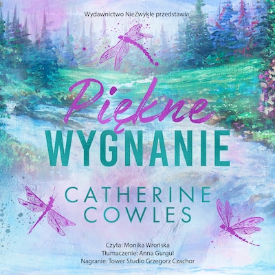 Piękne wygnanie – okładka audiobooka, autor Catherine Cowlesc, Catherine Cowles