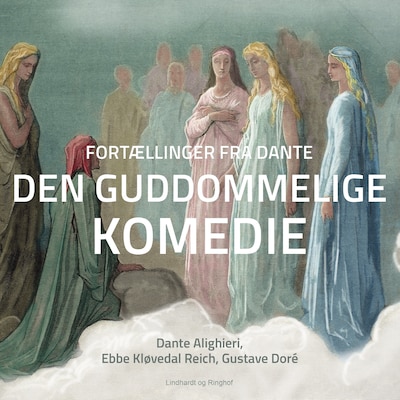 Fortællinger fra Dante Den guddommelige komedie – omslag til lydbogen af Ebbe Kløvedal Reich