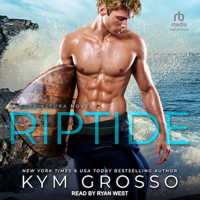 Riptide – omslag til lydbogen af Kym Grosso