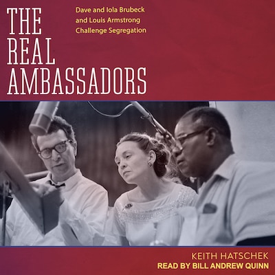The Real Ambassadors – omslag til lydbogen af Keith Hatschek