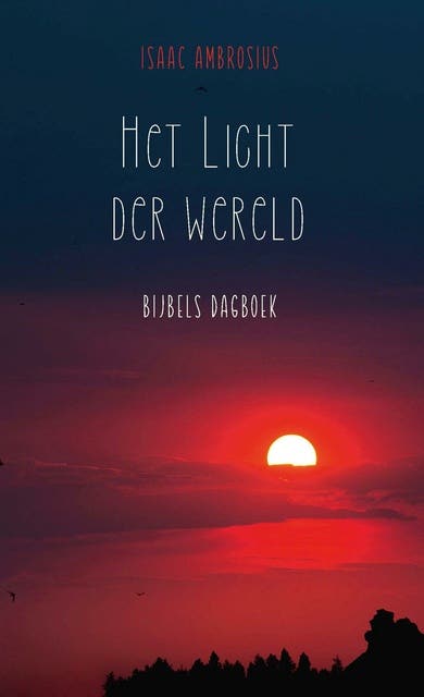 Het licht der wereld – omslag van het luisterboek van Isaac Ambrosius