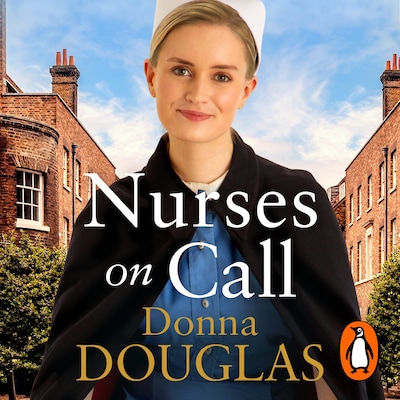 Nurses on Call – omslag til lydbogen af Donna Douglas