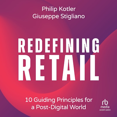 Redefining Retail – omslag til lydbogen af Philip Kotler, Giuseppe Stigliano