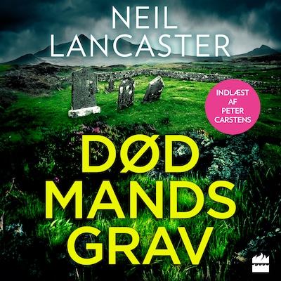 Død mands grav – omslag til lydbogen af Neil Lancaster