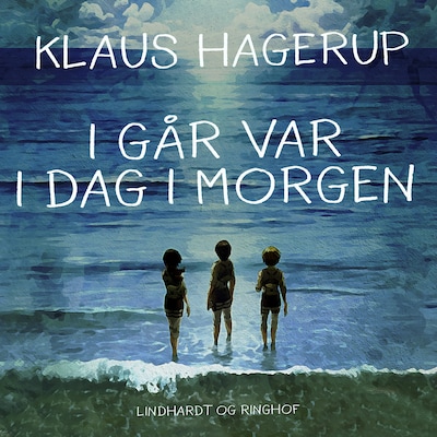 I går var i dag i morgen – omslag til lydbogen af Klaus Hagerup
