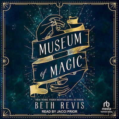 Museum of Magic – omslag til lydbogen af Beth Revis