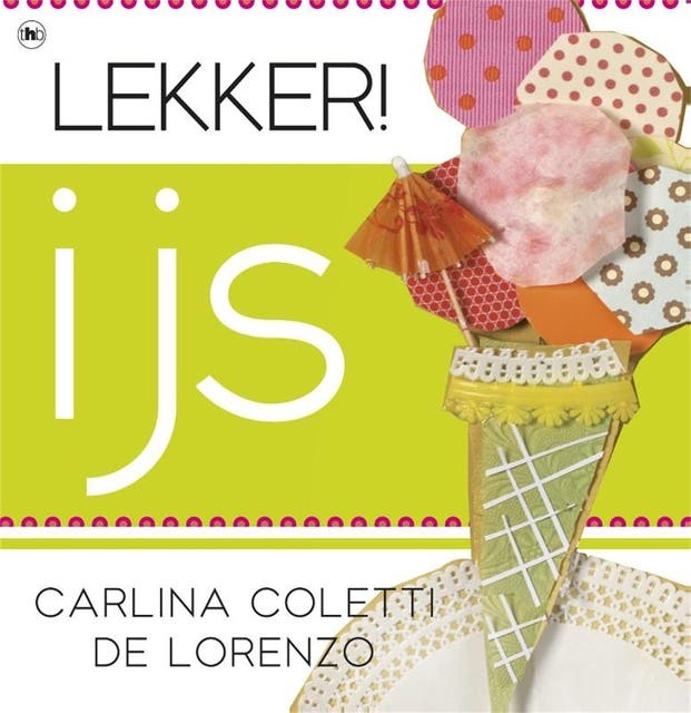 Lekker! ijs – omslag van het luisterboek van Carlina Coletti de Lorenzo