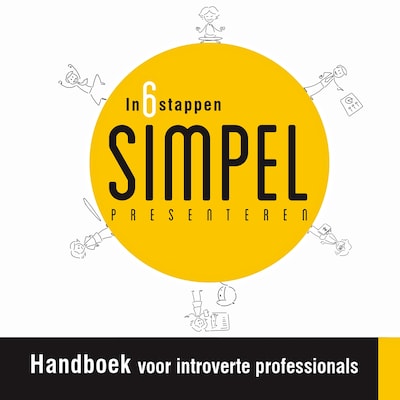 In 6 Stappen SIMPEL presenteren – omslag van het luisterboek van Steven Lips