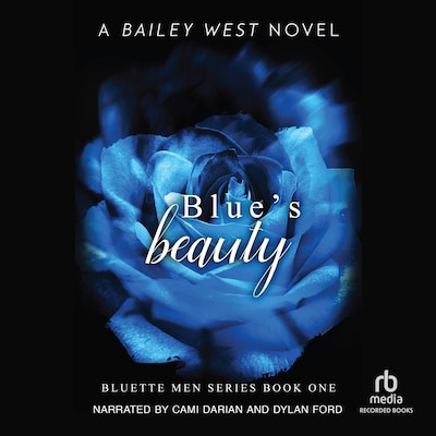 Blue's Beauty – omslag til lydbogen af Bailey West