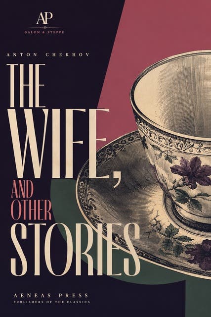 The Wife, and Other Stories – omslag til lydbogen af Anton Chekhov