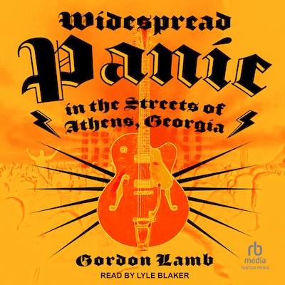 Widespread Panic in the Streets of Athens, Georgia – omslag til lydbogen af Gordon Lamb