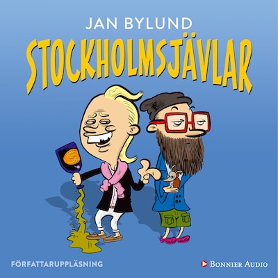 Stockholmsjävlar – omslag till ljudboken av Jan Bylund