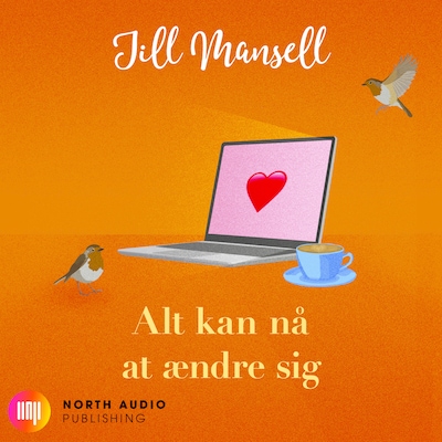 Alt kan nå at ændre sig – omslag til lydbogen af Jill Mansell