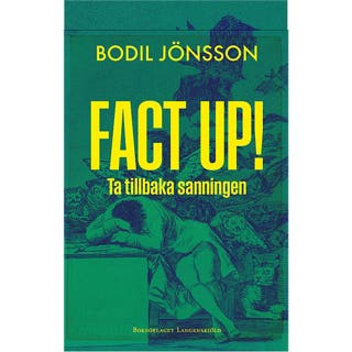 Fact Up! Ta tillbaka sanningen