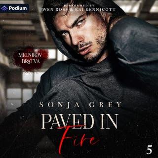 Paved in Fire: Melnikov Bratva, Book 5