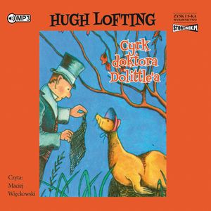 Cyrk doktora Dolittle'a. Tom 4 – okładka audiobooka, autor Hugh Lofting