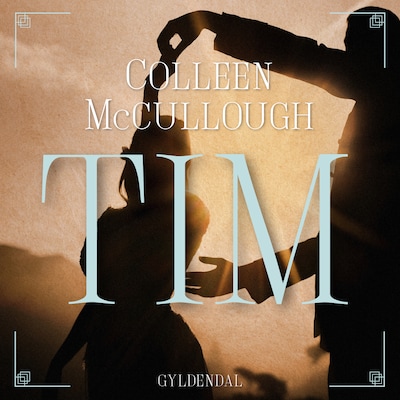 Tim – omslag til lydbogen af Colleen McCullough