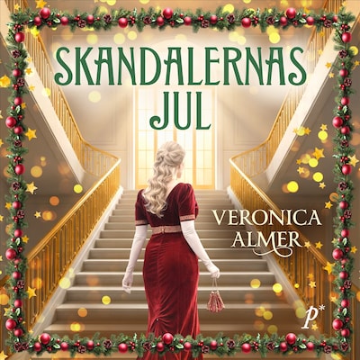 Skandalernas jul – omslag till ljudboken av Veronica Almer