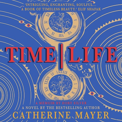 Time/Life – omslag til lydbogen af Catherine Mayer