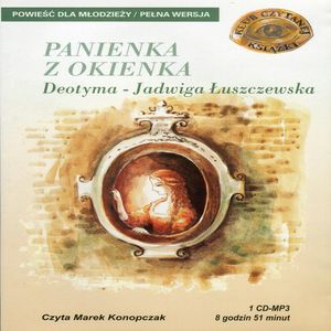 Panienka z okienka – okładka audiobooka, autor Deotyma Jadwiga Łuszczewska