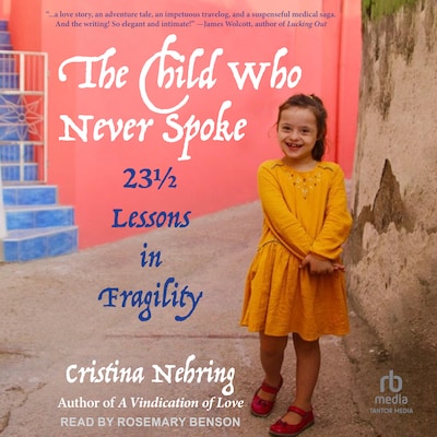 The Child Who Never Spoke – omslag til lydbogen af Cristina Nehring