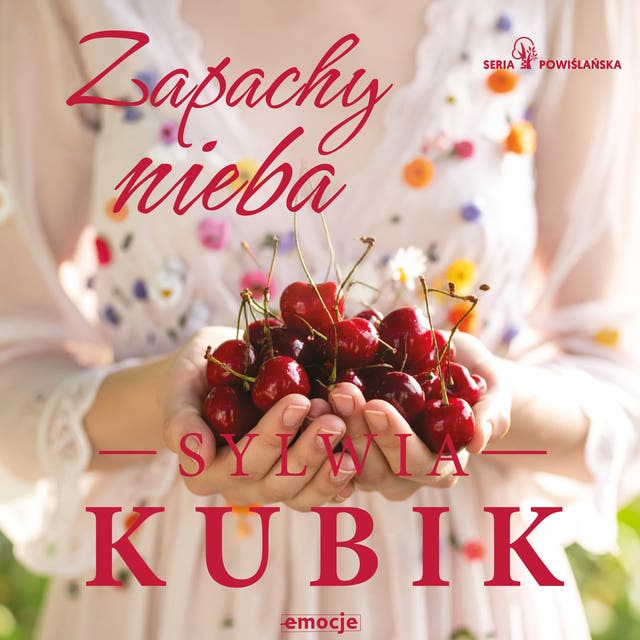 Zapachy nieba – okładka audiobooka, autor Sylwia Kubik