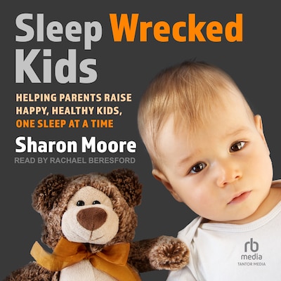 Sleep Wrecked Kids – omslag til lydbogen af Sharon Moore