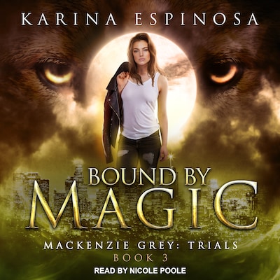 Bound By Magic – omslag til lydbogen af Karina Espinosa