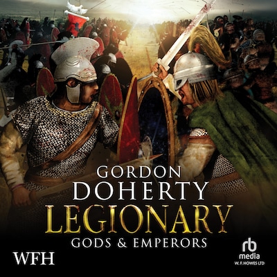 Legionary: Gods & Emperors – omslag til lydbogen af Gordon Doherty
