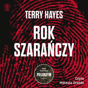 Rok szarańczy – okładka audiobooka, autor Terry Hayes