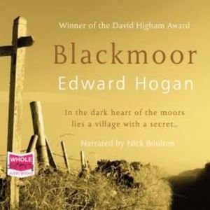 Blackmoor – okładka audiobooka, autor Edward Hogan