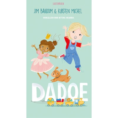 Dadoe – omslag van het luisterboek van Jim Bakkum, Kirsten Michel