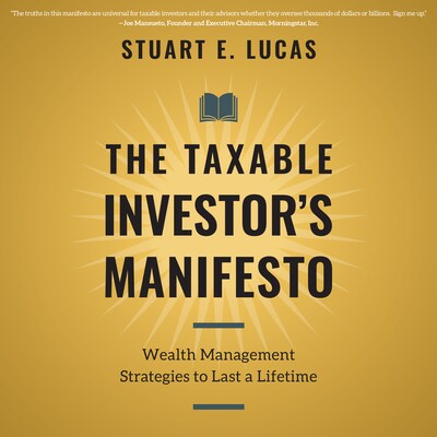The Taxable Investor's Manifesto – omslag til lydbogen af Stuart E. Lucas