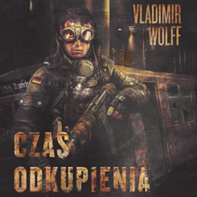Czas odkupienia – okładka audiobooka, autor Vladimir Wolff