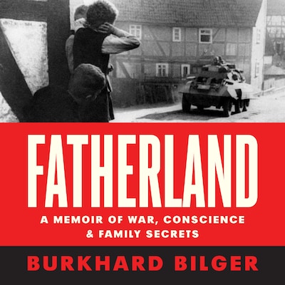 Fatherland – okładka audiobooka, autor Burkhard Bilger