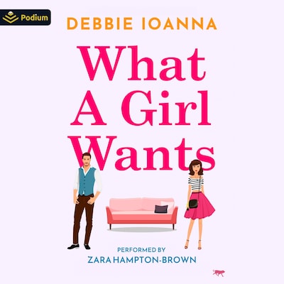 What a Girl Wants – omslag til lydbogen af Debbie Ioanna