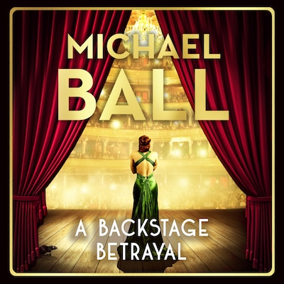 A Backstage Betrayal