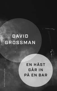 En häst går in på en bar – omslag till ljudboken av David Grossman