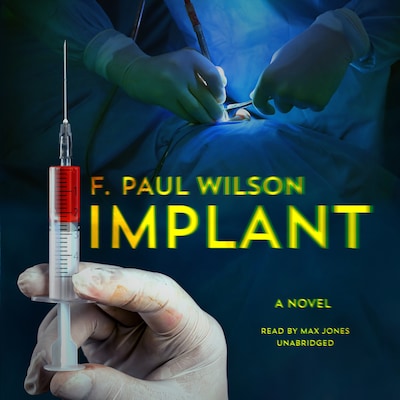 Implant – omslag til lydbogen af F. Paul Wilson