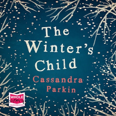 The Winter's Child – omslag til lydbogen af Cassandra Parkin