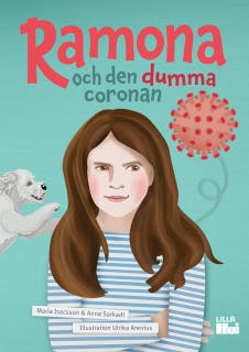 Ramona och den dumma coronan – omslag till ljudboken av Anna Sarkadi,Maria Isacsson