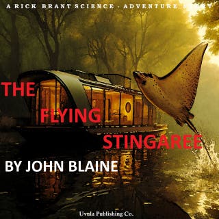 The Flying Stingaree: A Rick Brant Science Adventure – omslag till ljudboken av John Blaine