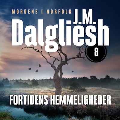 Fortidens hemmeligheder - 8 – omslag til lydbogen af J. M. Dalgliesh