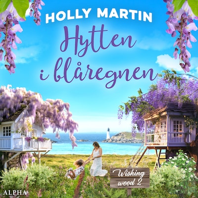 Hytten i blåregnen