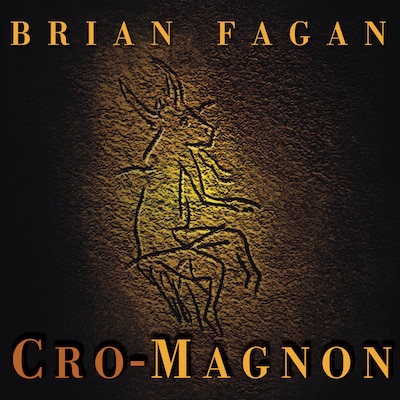 Cro-Magnon – omslag til lydbogen af Brian M. Fagan