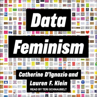 Data Feminism – omslag til lydbogen af Catherine D'Ignazio, Lauren F. Klein