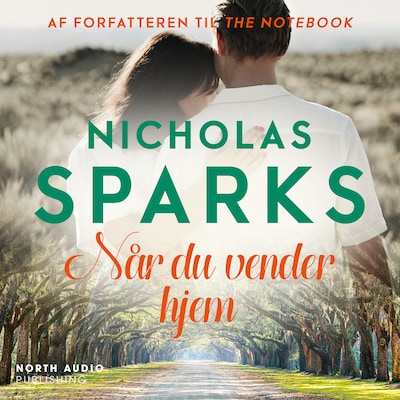 Når du vender hjem – omslag til lydbogen af Nicholas Sparks