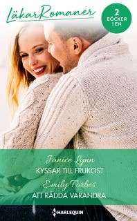 Kyssar till frukost / Att rädda varandra