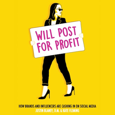 Will Post for Profit – omslag til lydbogen af Justin Blaney, D.M., Kate Fleming